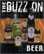 The Buzz on Beer