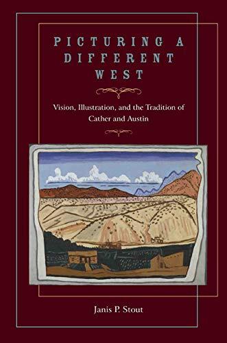 Picturing a Different West: Vision, Illustration, and the Tradition