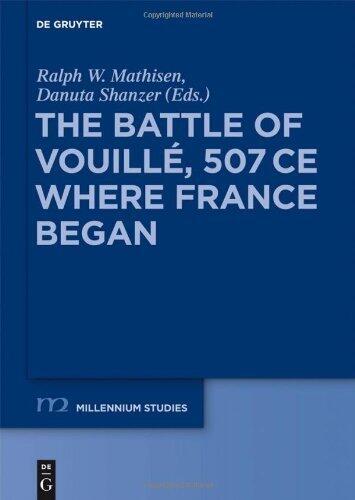 The Battle of Vouillé, 507 CE (Millennium Studies)