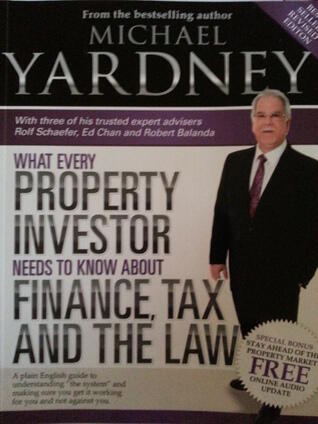 What Every Property Investor Needs to Know About Finance, Tax and the Law