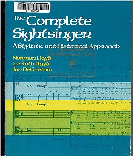 The Complete Sightsinger: A Stylistic and Historical Approach