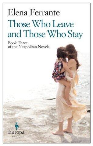 Those Who Leave and Those Who Stay