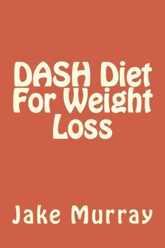 DASH Diet For Weight Loss