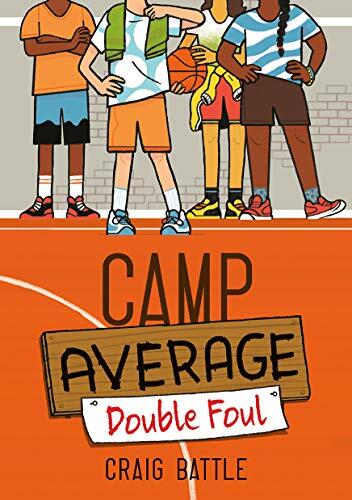 Camp Average: Double Foul