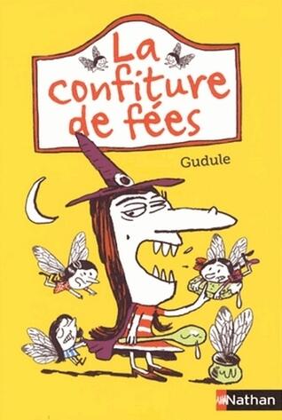 La confiture de fées
