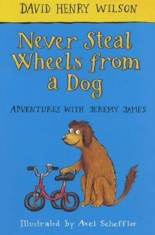 Never Steal Wheels from a Dog