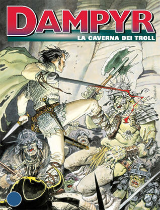 Dampyr n. 34: La caverna dei Troll