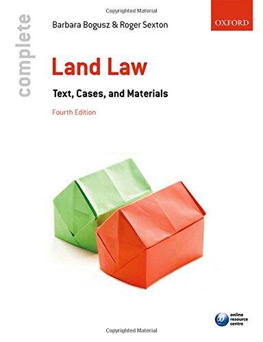 Complete Land Law (Text, Cases, and Materials)