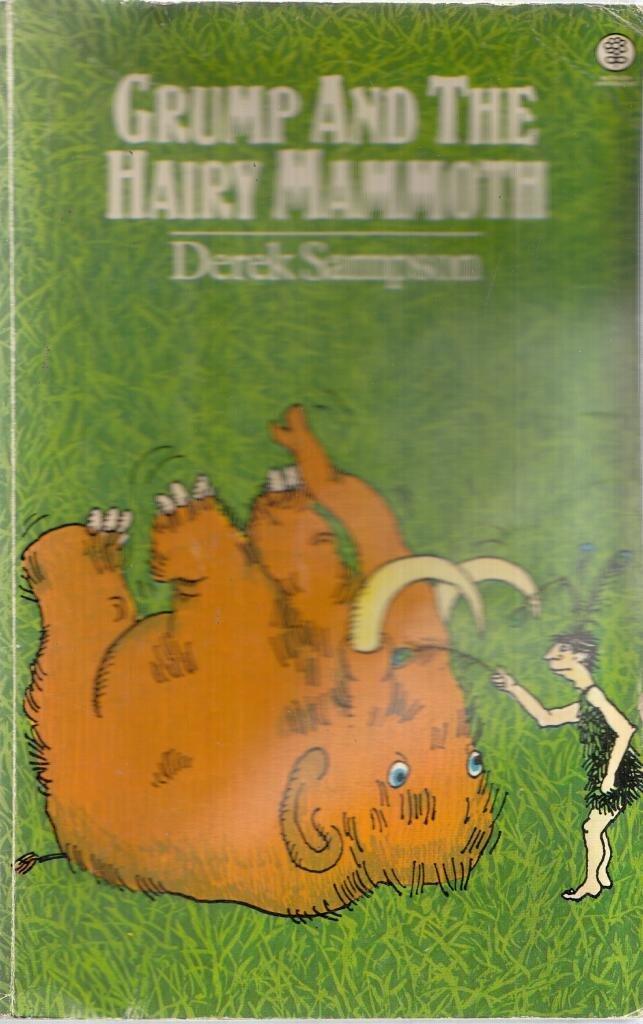 Grump and the Hairy Mammoth