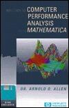 Introduction to Computer Performance Analysis With Mathematica