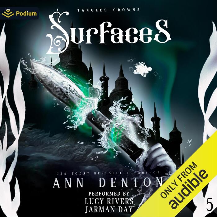 Surfaces: Tangled Crowns, Book 5