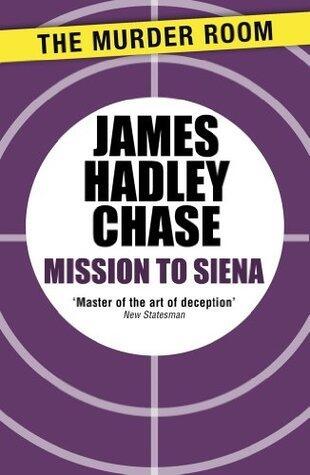 Mission to Siena
