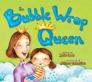 The Bubble Wrap Queen: A Picture Book with Safety Tips for the Playground, Car, Bike, and More!