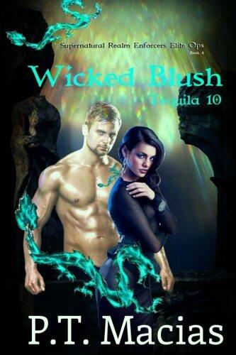 Wicked Blush: Supernatural Realm Enforcers Elite Ops