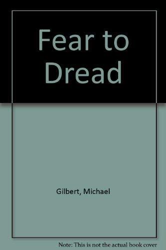 Fear to Tread