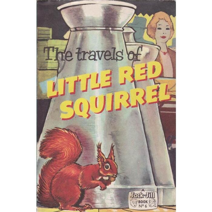 The Travels of Little Red Squirrel