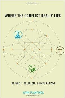 Where the Conflict Really Lies: Science, Religion, and Naturalism