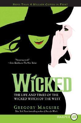 Wicked: Large Print Edition for Accessibility