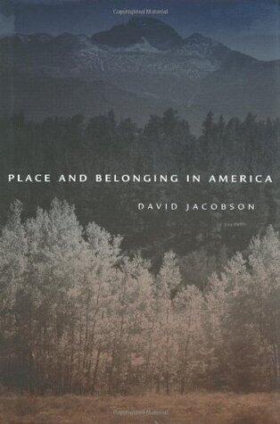 Place and Belonging in America