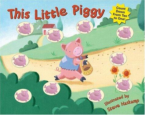 This Little Piggy Board Book - Early Learning Counting Book for Toddlers Series, Numbers 1 to10