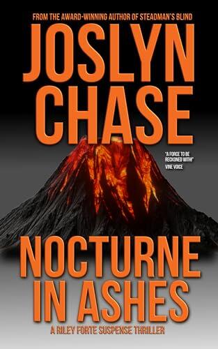Nocturne in Ashes: A Riley Forte Suspense Thriller