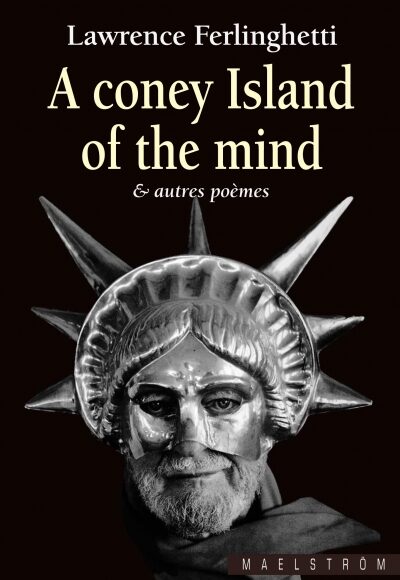 A Coney Island of the Mind