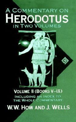 A Commentary on Herodotus: With Introduction and AppendixesVolume 2