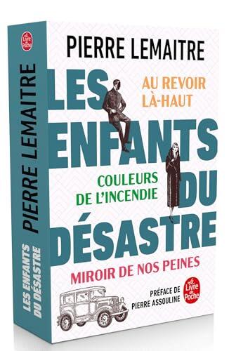 Les Enfants du Désastre: Au Revoir Là-Haut - Couleurs de l'Incendie - Miroirs de Nos Peines