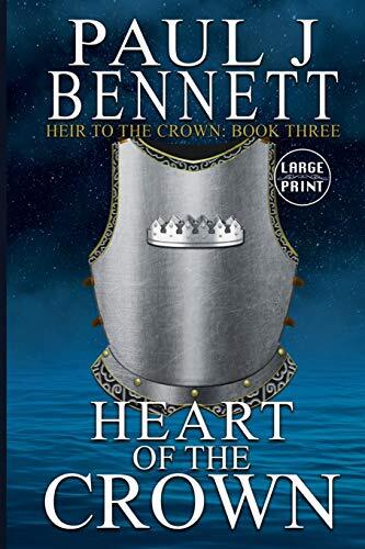 Heart of the Crown: Large Print Edition