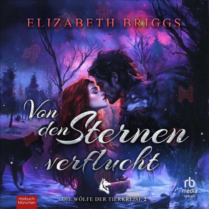 Von den Sternen verflucht [Cursed by the Stars]: Die Wölfe der Tierkreise 2 [Wolves of the Zodiac, Book 2]