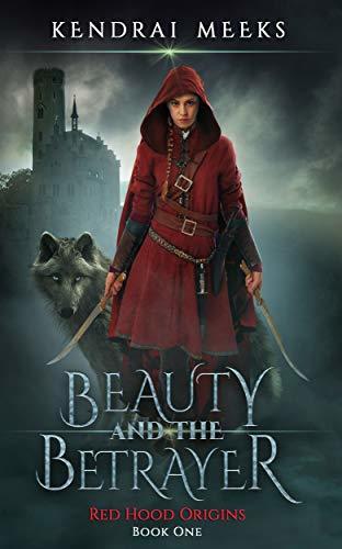 Beauty and the Betrayer
