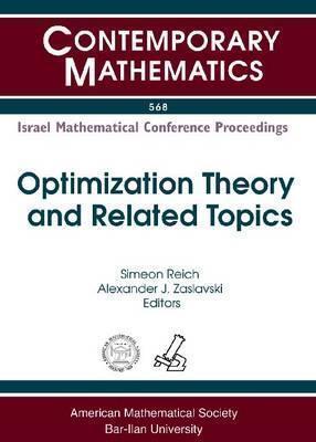 Optimization Theory And Related Topics: Israel Mathematical Conference Proceedings