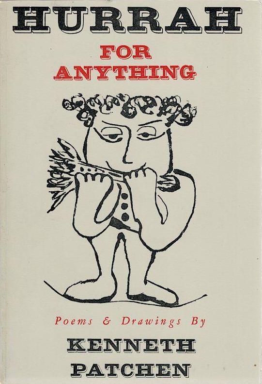 Hurrah For Anything: Poems & Drawings