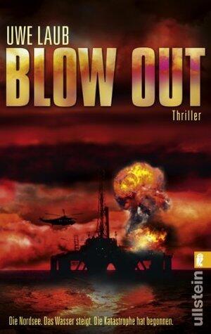 Blow Out: Thriller