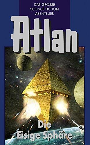 Atlan 28: Die Eisige Sphäre (Blauband): Der Kristallprinz: Die Varganen