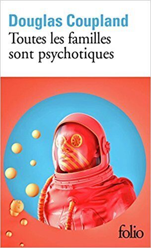 Toutes les familles sont psychotiques