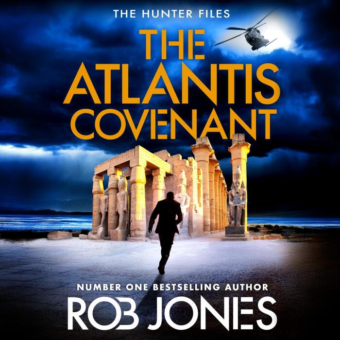 The Atlantis Covenant: The Hunter Files, Book 1