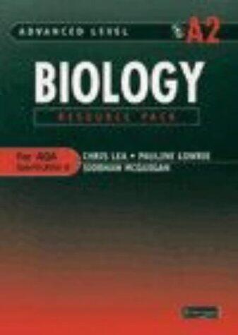 Advanced Level Biology for AQA: A2 Resource Pack