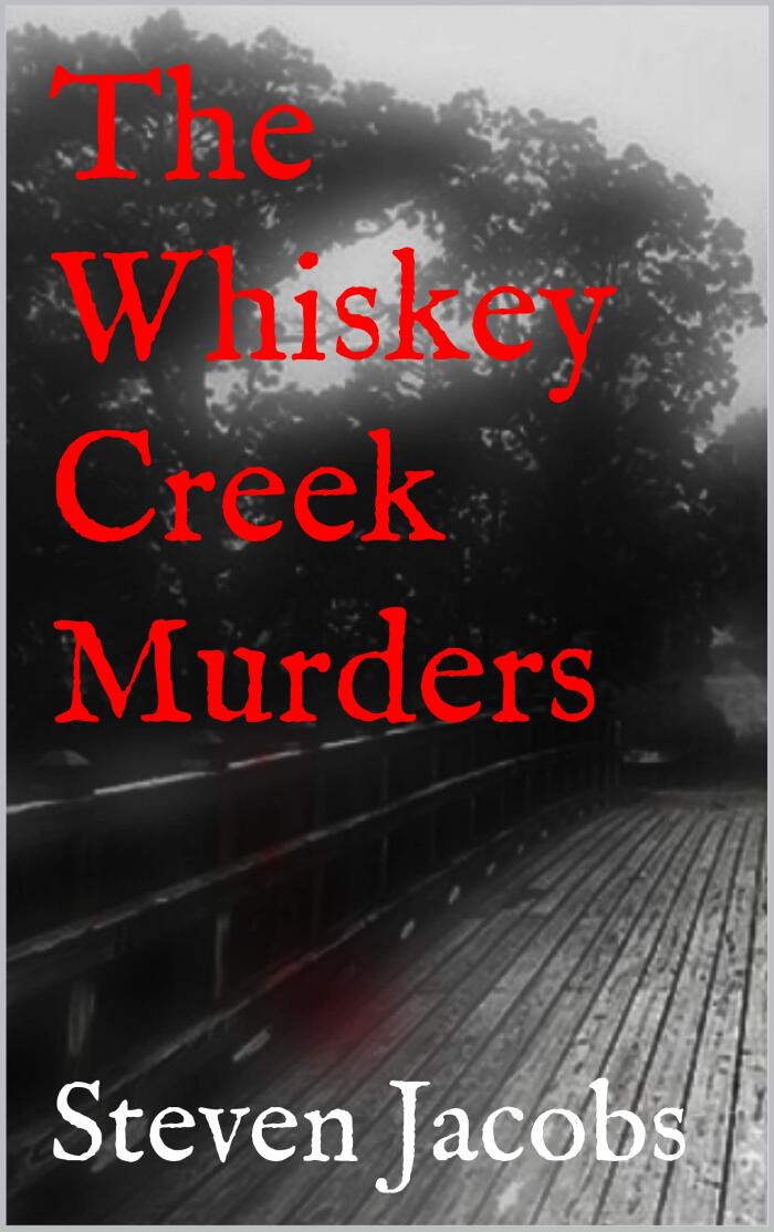 The Whiskey Creek Murders