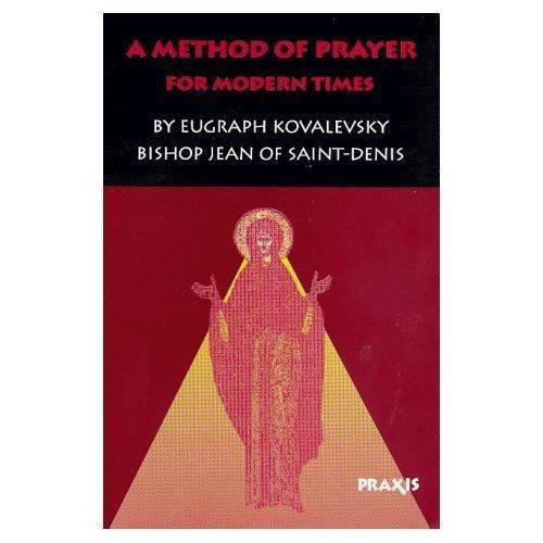 A Method of Prayer for Modern Times