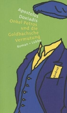 Onkel Petros und die Goldbachsche Vermutung