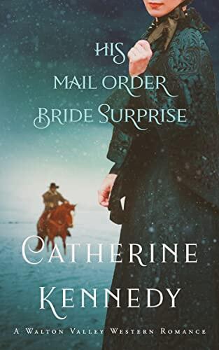 His Mail Order Bride Surprise: Prairie Brides