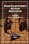 Participatory Action Research: International Contexts and Consequences