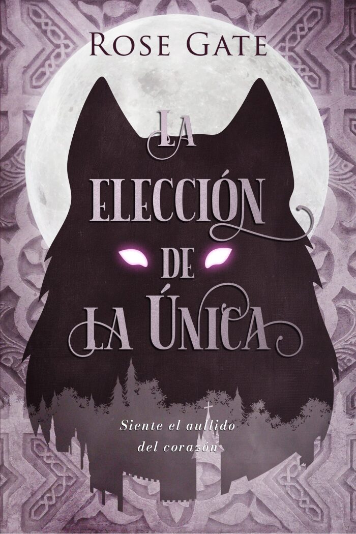 La Elección de la Única