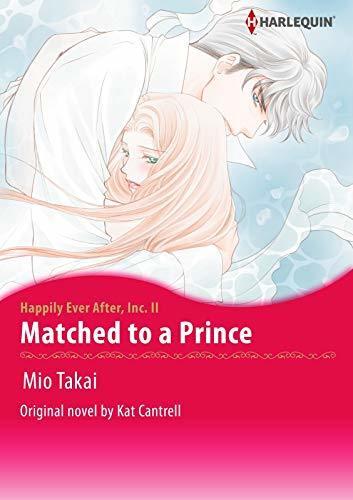 Matched to a Prince
