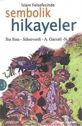 İslam Felsefesinde Sembolik Hikayeler