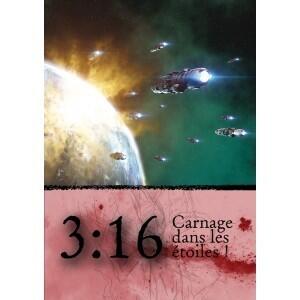 3:16, carnage dans les étoiles