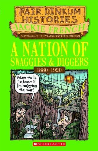 Fair Dinkum Histories #5: Nation of Swaggies