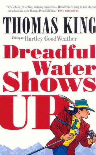 DreadfulWater Shows Up: A DreadfulWater Mystery