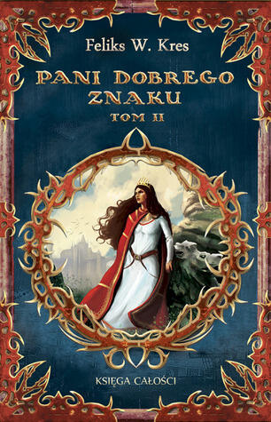 Pani Dobrego Znaku, tom II